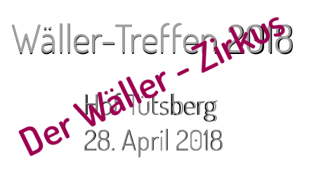 Das Wäller-Treffen 2018